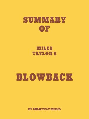 cover image of Summary of Miles Taylor's Blowback